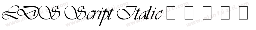 LDS Script Italic字体转换